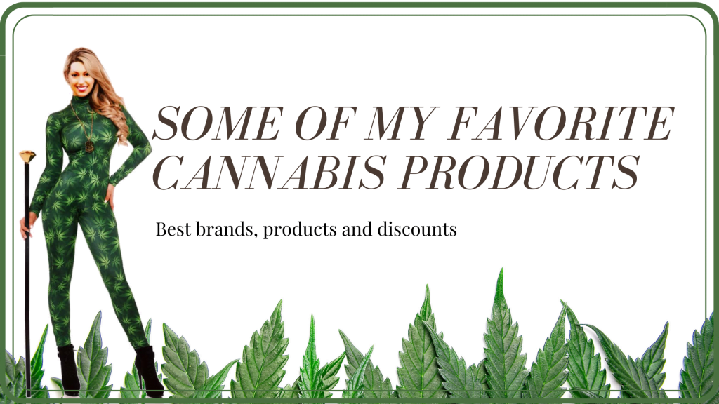 Best cannabis products and brands