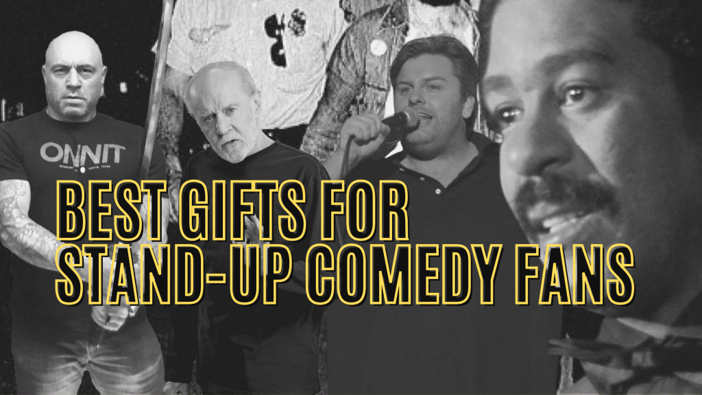 Best Comedy Gifts for stand up comedy fans