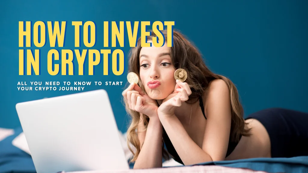 How to Invest in Crypto_