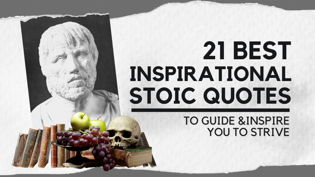 21 Best Inspirational Stoic Quotes