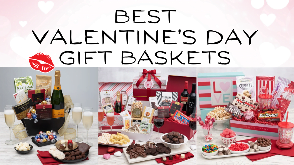 Best Valentine’s Day Gift Baskets
