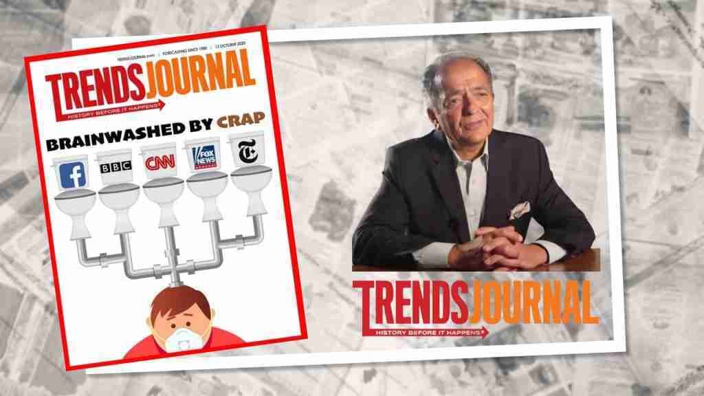 Gerald Celente Trends Journal - Best Alternative Media - Best Alternatives to Mainstream Media