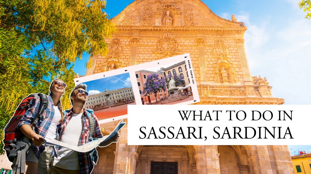 What to do in Sassari, Sardinia