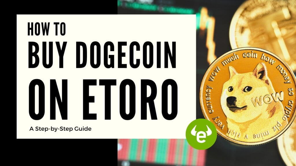 How to Buy Dogecoin on eToro