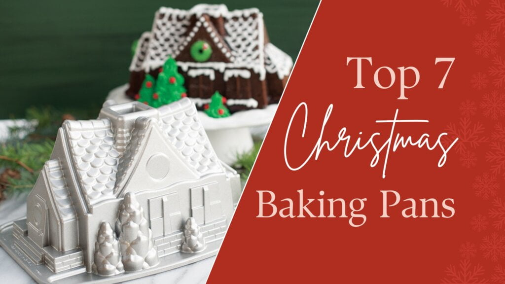 Top 7 Christmas Baking Pans
