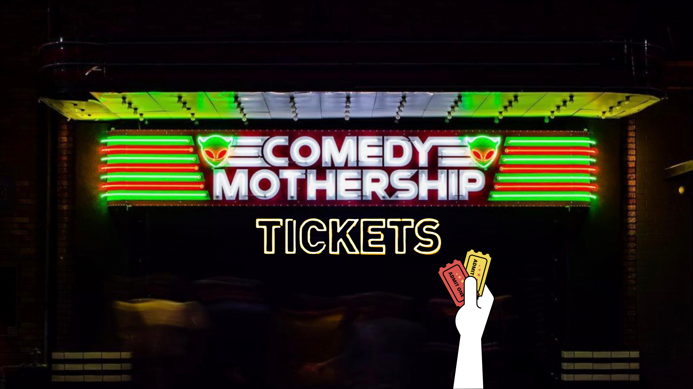 Comedy Mothership Tickets