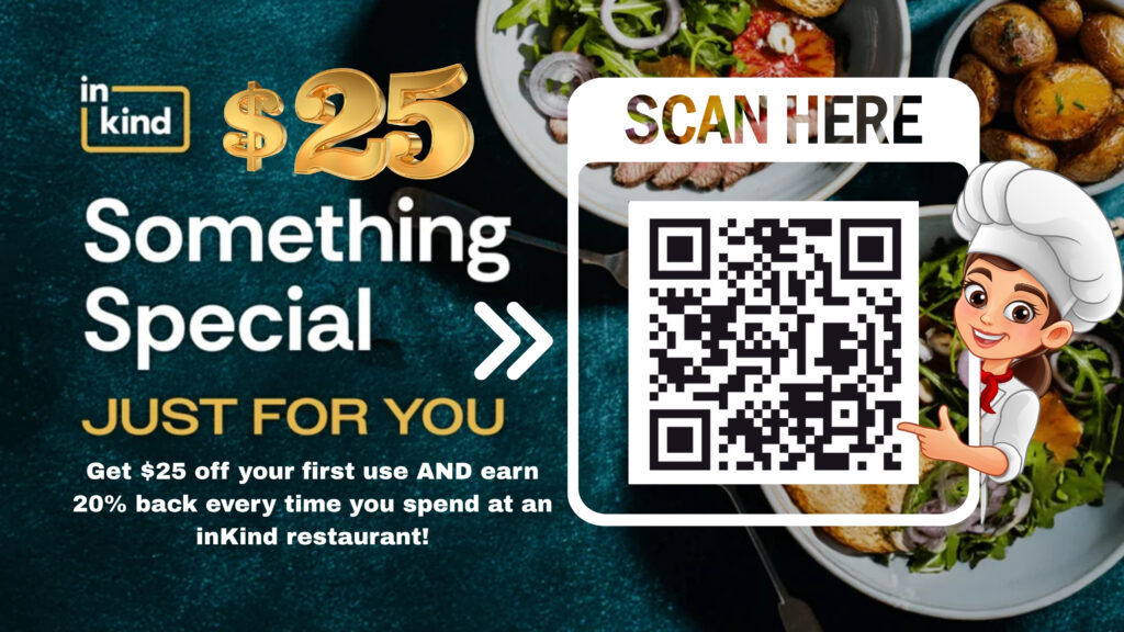 Get $25 off your first use AND earn 20% back every time you spend at an inkind restaurant